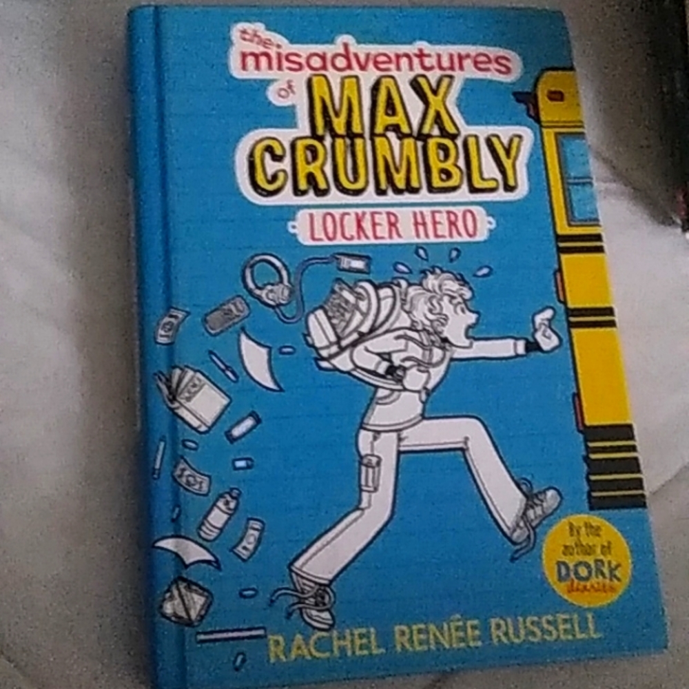 The misadventures of Max Crumbly; Locker Hero hard cover... good condition